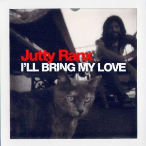 收聽Jutty Ranx的I'll Bring My Love (DJ Monique Remix)歌詞歌曲