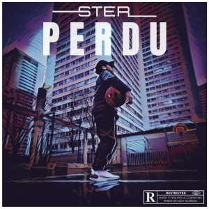 ดาวน์โหลดและฟังเพลง Perdu (Explicit) พร้อมเนื้อเพลงจาก STER