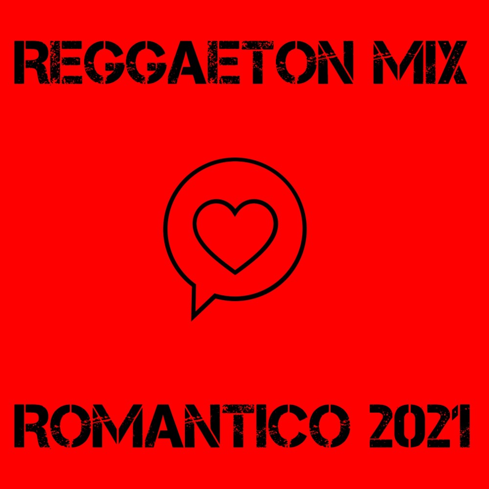 Reggaeton Mix Romantico 2021