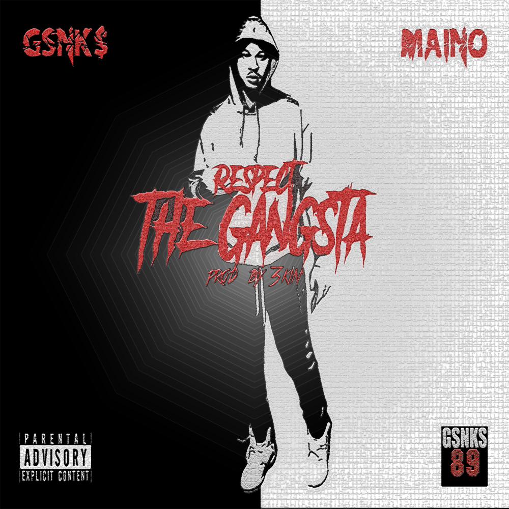 Respect the Gangsta (feat. Maino) (Explicit)