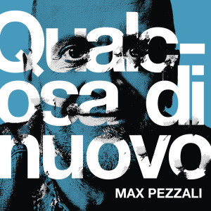 收聽Max Pezzali的Il senso del tempo歌詞歌曲