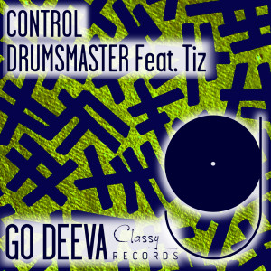 Listen to Control song with lyrics from DrumsMaster