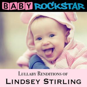 ดาวน์โหลดและฟังเพลง Crystallize พร้อมเนื้อเพลงจาก Baby Rockstar