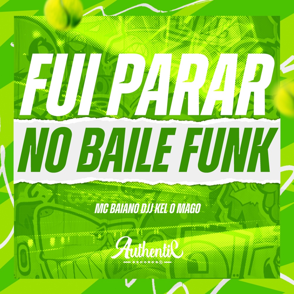 Fui Parar no Baile Funk (Explicit)