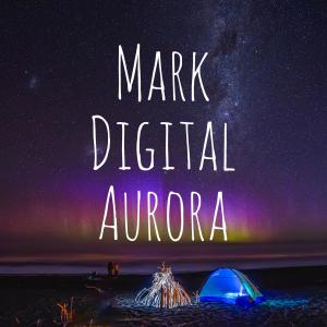 Mark Digital的專輯Aurora
