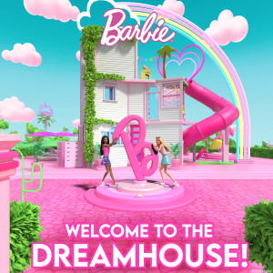 收聽Barbie的Welcome to the Dreamhouse!歌詞歌曲