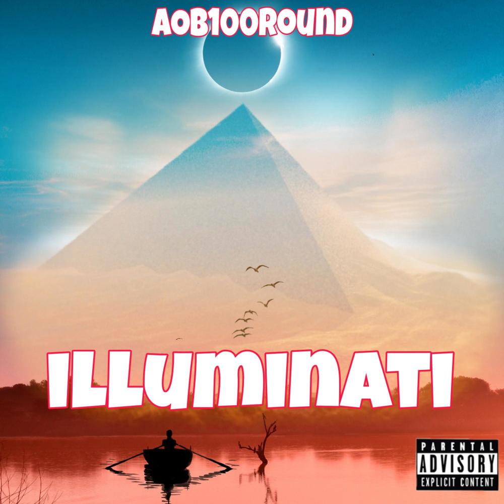 ILLUMINATI (Explicit)