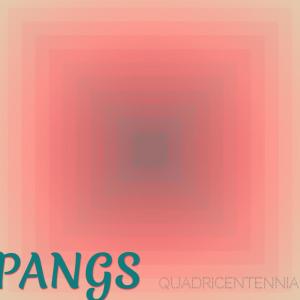 Album Pangs Quadricentennial from Various