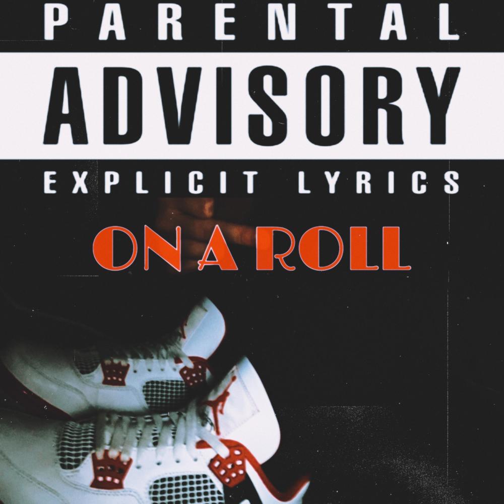 On a Roll (feat. Lil Wolfie) (Explicit)
