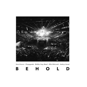 Album Behold (Live) oleh Robbie Seay