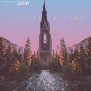Album Crystal Springs from Station Agent