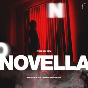 Listen to Novella song with lyrics from IVAN VALEEV