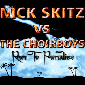 收聽Nick Skitz的Run to Paradise (Solitaire Radio Edit)歌詞歌曲