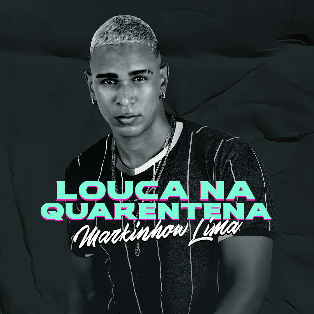 Louca na Quarentena