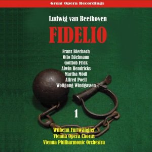 Beethoven: Fidelio, Vol. 1 - Live Recording 1953