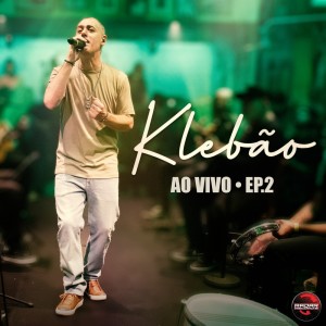 Listen to Um Novo Amor / Recadinho (Ao Vivo) song with lyrics from Klebão