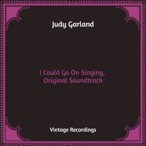 I Could Go On Singing, Original Soundtrack (Hq Remastered)
