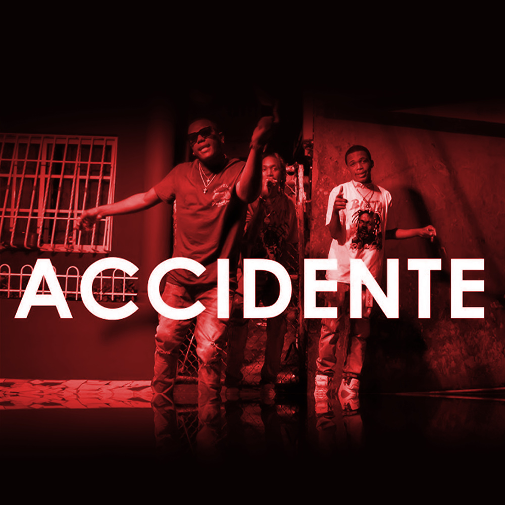 Accidente (Explicit)