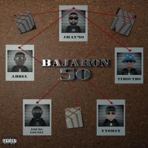 ดาวน์โหลดและฟังเพลง BAJARON 50 (feat. Young Louizz, Tibio TBO, YYomix & Abdel) พร้อมเนื้อเพลงจาก Jhay40