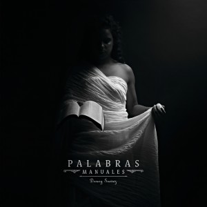 ดาวน์โหลดและฟังเพลง Palabras Manuales พร้อมเนื้อเพลงจาก Danay Suárez