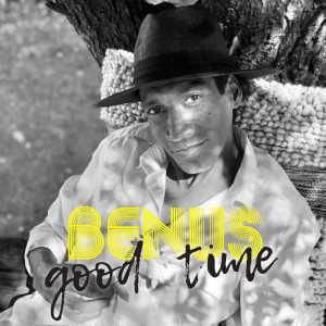 收聽Benus的Good Time歌詞歌曲