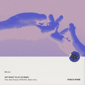 Listen to Not Ready to Let Go (Remix) song with lyrics from Public Noise