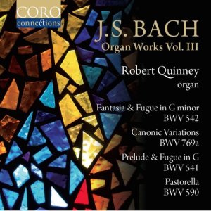 Robert Quinney的專輯J.S. Bach: Organ Works, Volume III