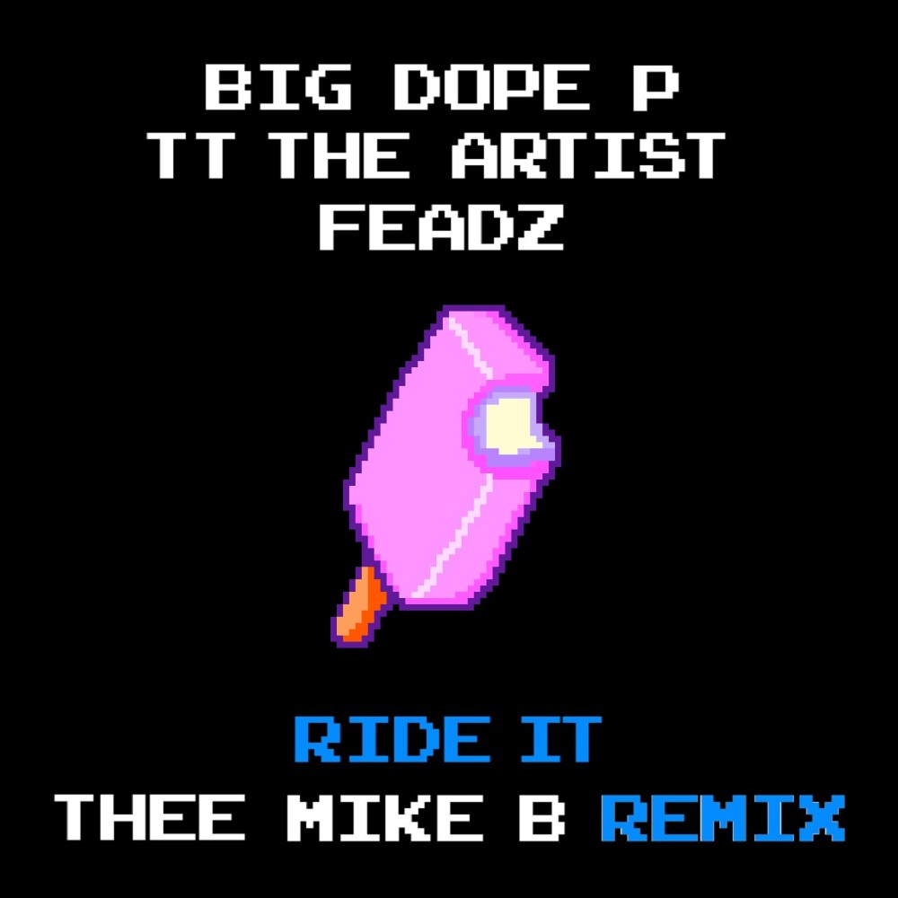 Ride It (Thee Mike B Remix)