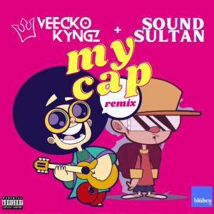Album My Cap (Remix) (Explicit) from Veecko Kyngz