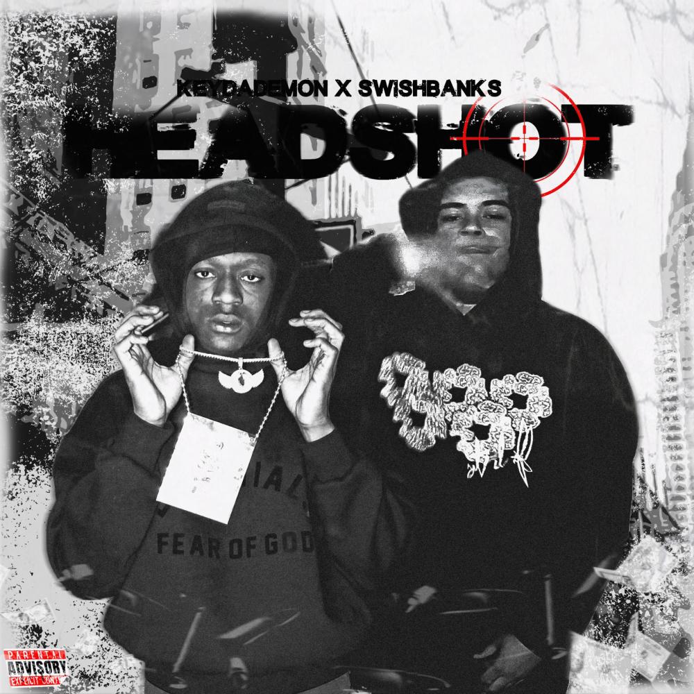 HEADSHOTT (feat. Swish Banks) (Explicit)