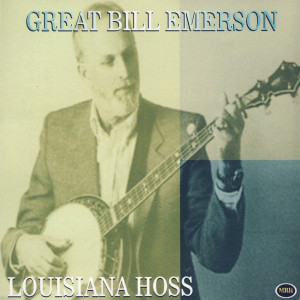 ดาวน์โหลดและฟังเพลง Bluegrass พร้อมเนื้อเพลงจาก Great Bill Emerson