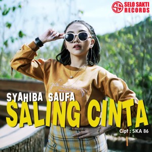 Listen to Saling Cinta song with lyrics from Syahiba Saufa