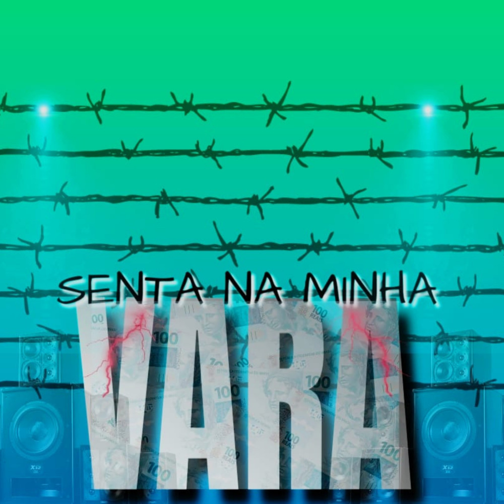 Senta na Minha Vara