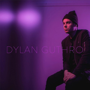 收聽Dylan Guthro的Here Till the Mornin'歌詞歌曲