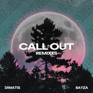 Listen to Call Out (D.Ito Remix) song with lyrics from Dimatis
