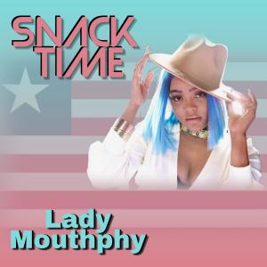 Lady Mouthphy的專輯Snack Time
