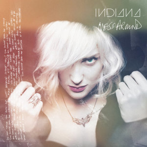 อัลบัม Mess Around ศิลปิน Indiana