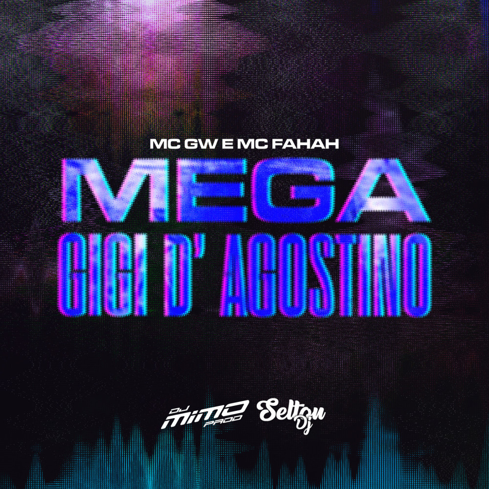 Mega Gigi D'agostino (Explicit)