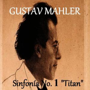 Leningrad Symphony Orchestra的專輯Gustav Mahler - Sinfonía No. 1 "Titan"
