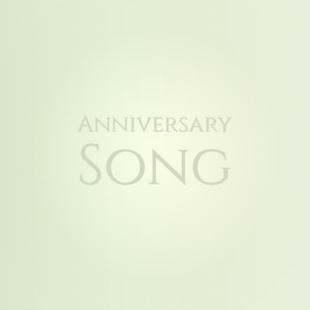 Anniversary Song