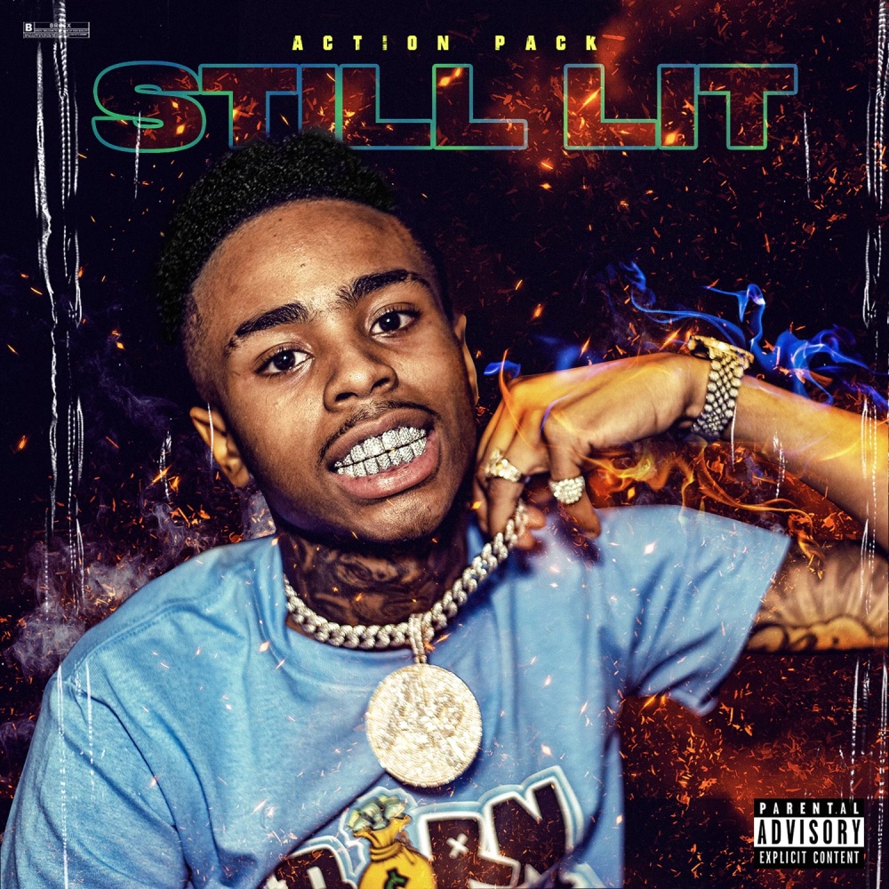 Still Lit (Explicit)