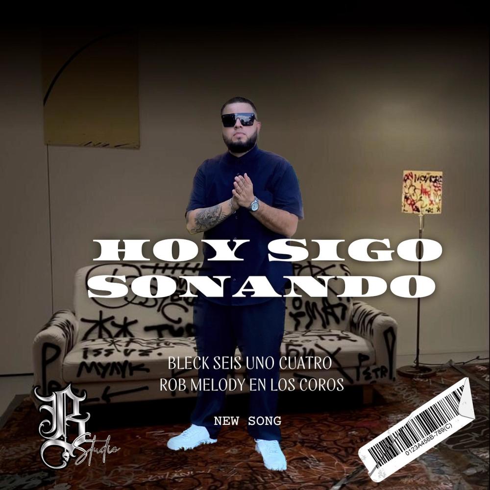 Hoy sigo sonando (feat. RobMelody) (Explicit)