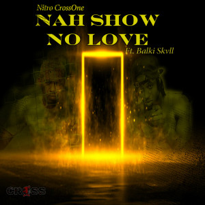 Album Nah Show No Love from 