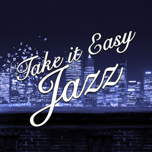 Take it Easy Jazz