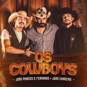 Album Os Cowboys oleh João Marcos