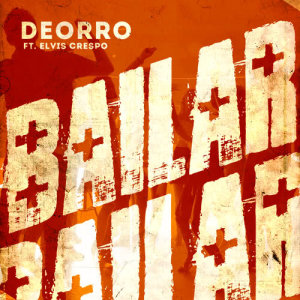 Elvis Crespo的專輯Bailar (Radio Edit)
