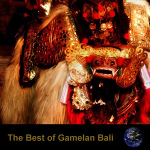 Gamelan Orchestra的專輯The Best Of Gamelan Bali