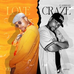 Cej的專輯Love / Craze (Explicit)