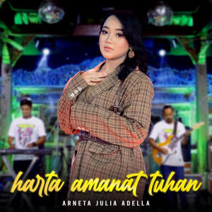 Dengarkan Harta Amanat Tuhan lagu dari Arneta Julia Adella dengan lirik