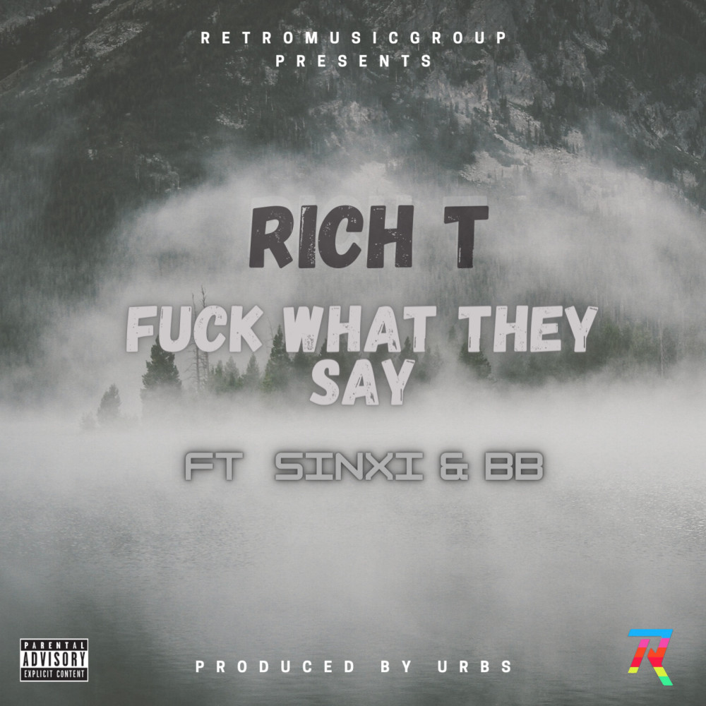Fuck What They Say (Explicit)